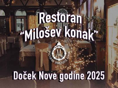 Milošev Konak Doček Nove godine 2027 Milošev Konak Doček Nove godine 2027