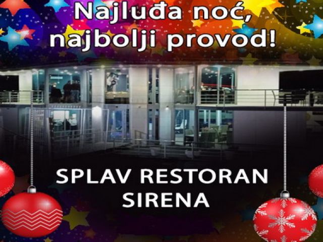 Splav restoran Sirena - Doček Srpske Nove godine Splav restoran Sirena - Doček Srpske Nove godine